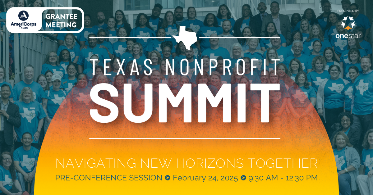 Campaign cover image for 2025 Texas Nonprofit Summit + AmeriCorps Texas Grantee Meeting [For AmeriCorps Grantees ONLY]