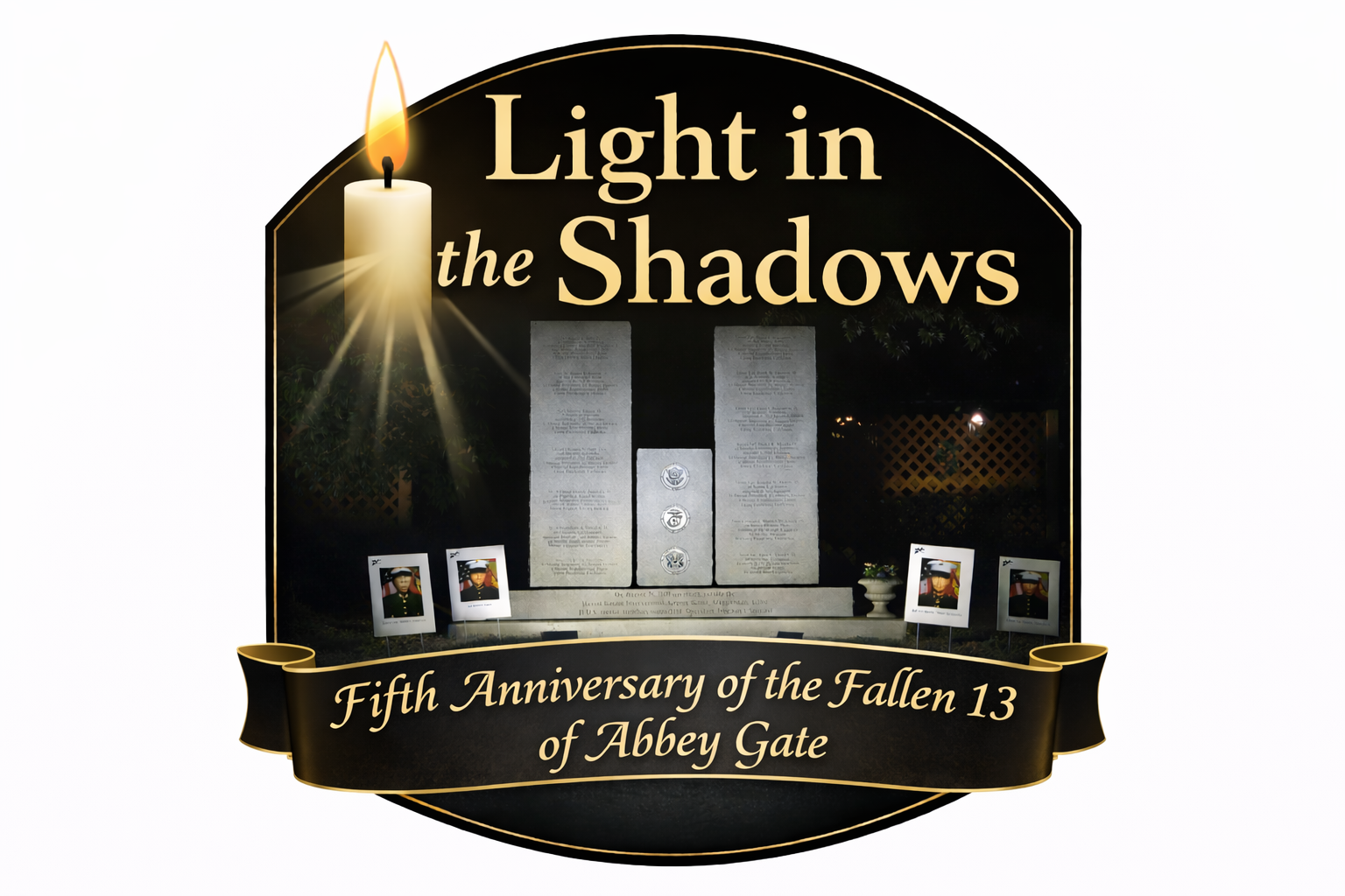 Campaign cover image for Light in the Shadows - Fifth Anniversary of the Fallen 13 of Abbey Gate
