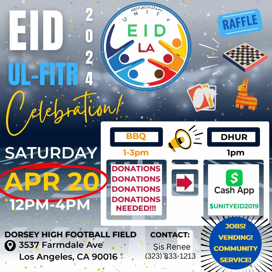 Campaign cover image for UNITY EID LA 2024: Eid Al Fitr