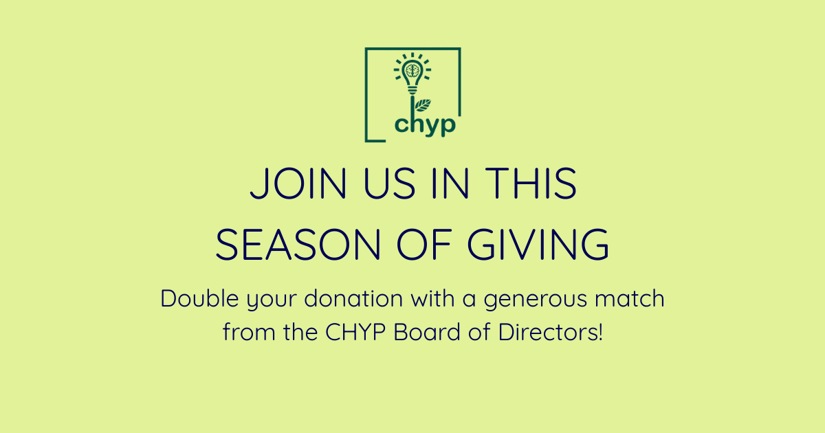 Campaign cover image for This Year-End, Help CHYP Sustain the Work That Heals