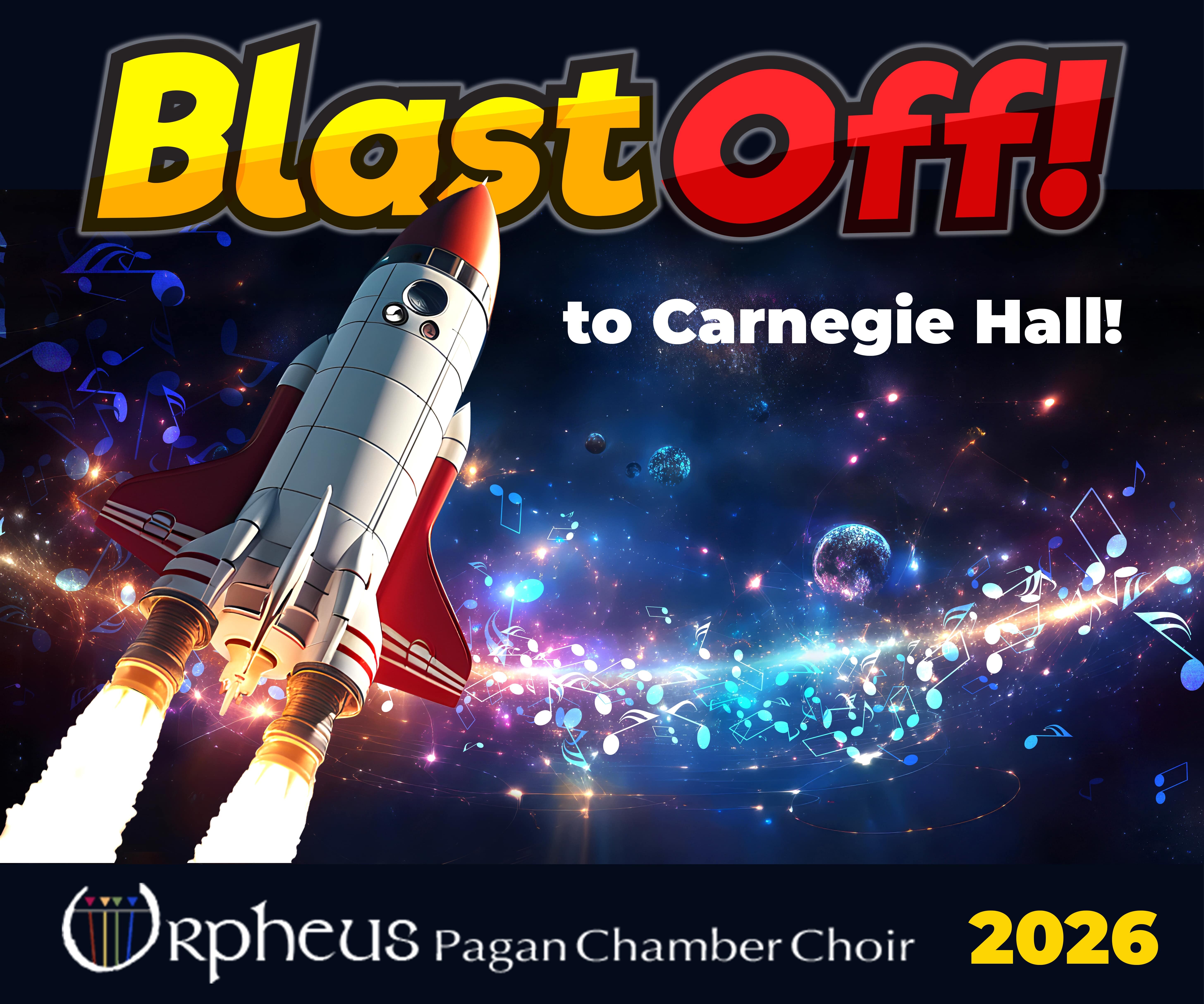 Campaign cover image for Blast Off: Orpheus Goes to Carnegie!