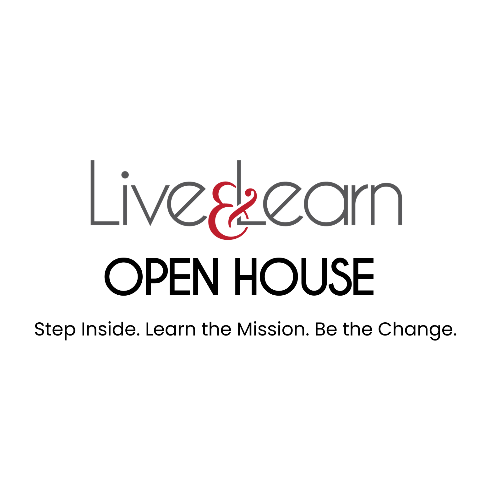 2026 Open House | LIVE AND LEARN PROGRAM