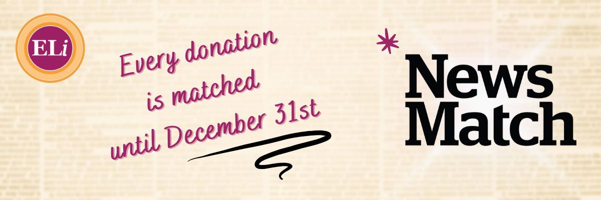 Campaign cover image for ELi NewsMatch 2025