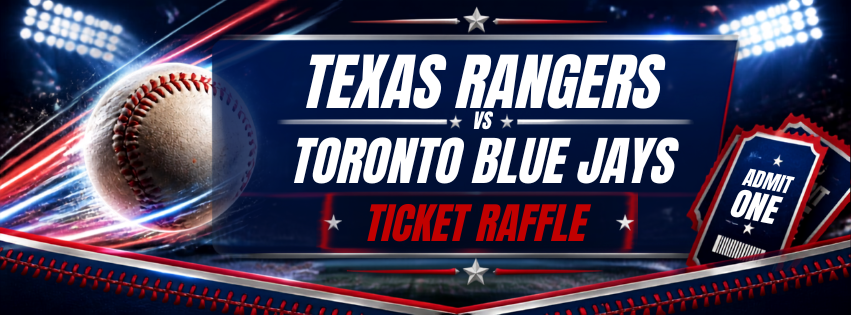 Campaign cover image for Texas Rangers vs Toronto Blue Jays Ticket Raffle