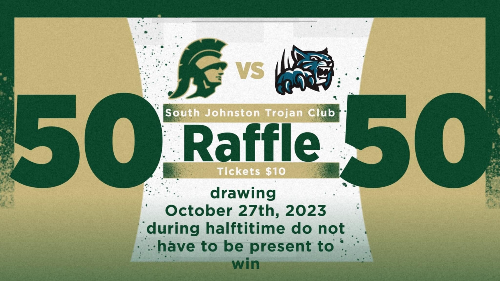Supporters Club Raffle 50/50 Raffle | South Johnston Trojan Club