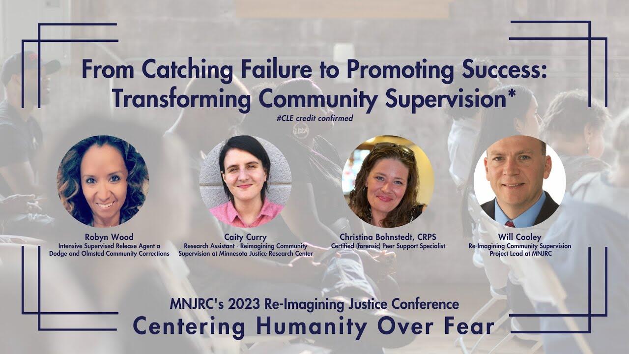Campaign cover image for From Catching Failure to Promoting Success: Transforming Community Supervision (CLE)