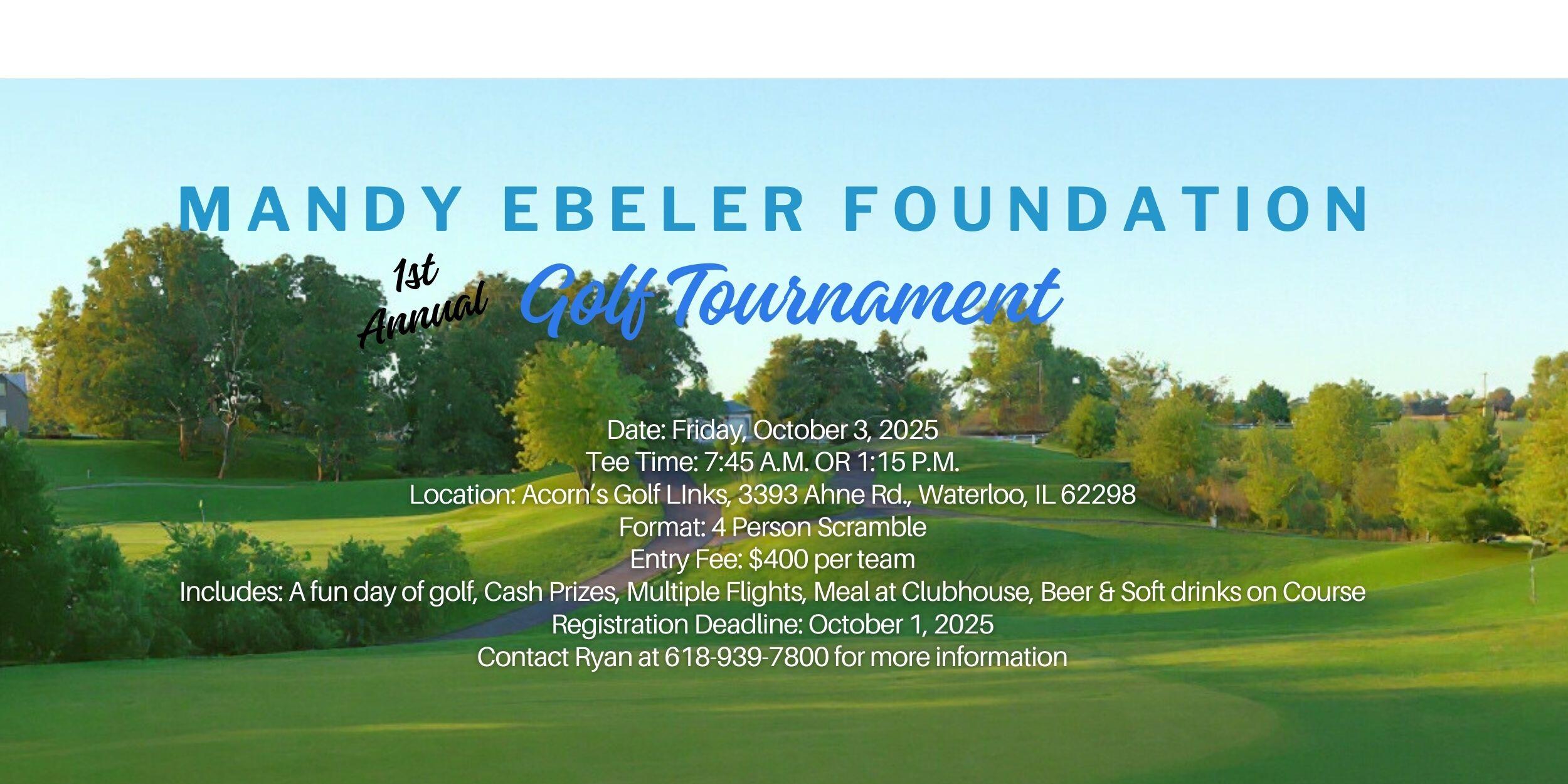 Campaign cover image for 1st Annual Mandy Ebeler Foundation Golf Tournament Registration