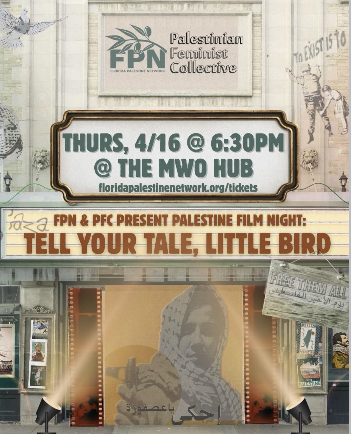 Campaign cover image for Palestine Film Night: Tell Your Tale Little Bird