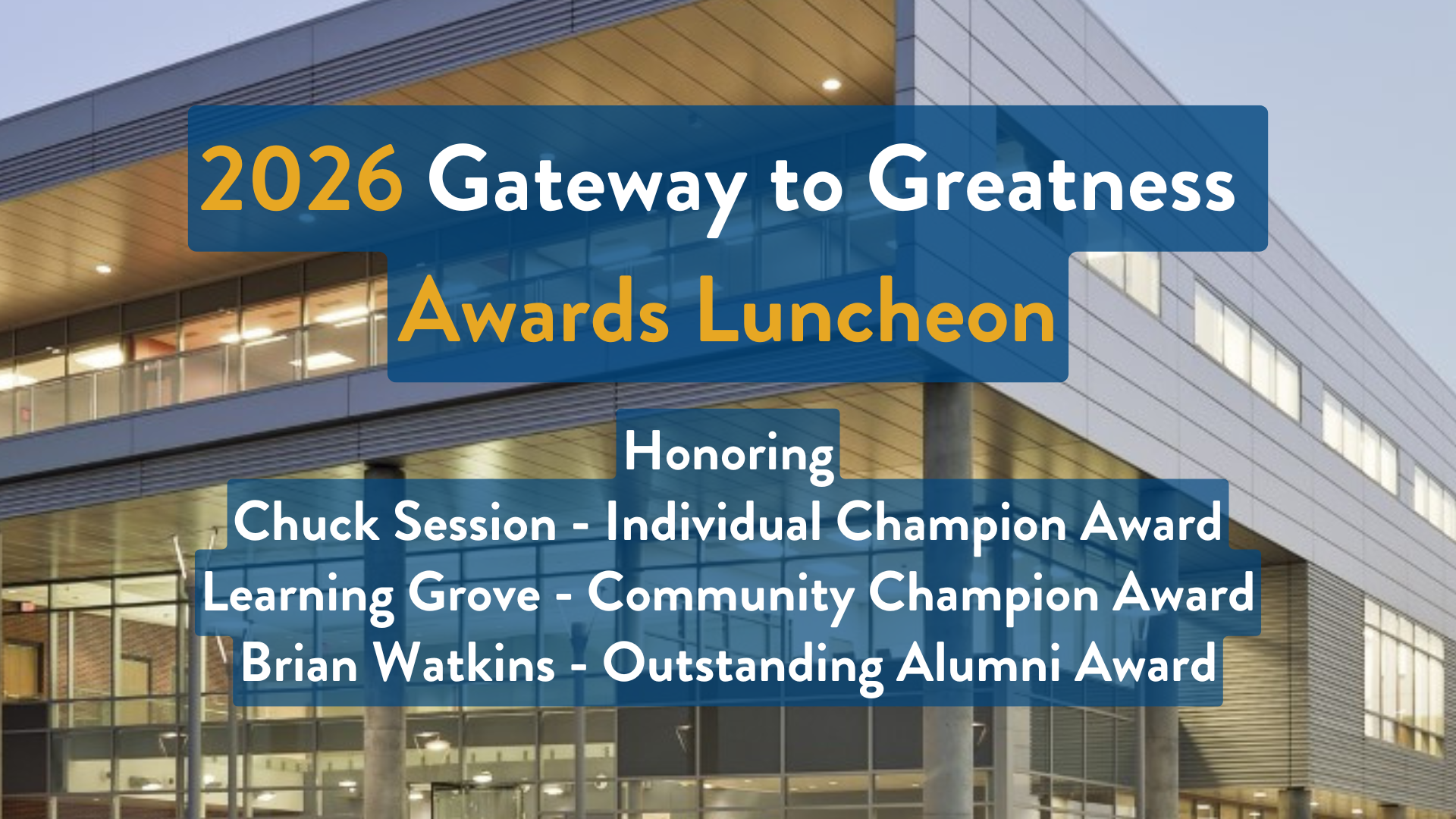 Campaign cover image for 2026 Gateway to Greatness Awards Luncheon
