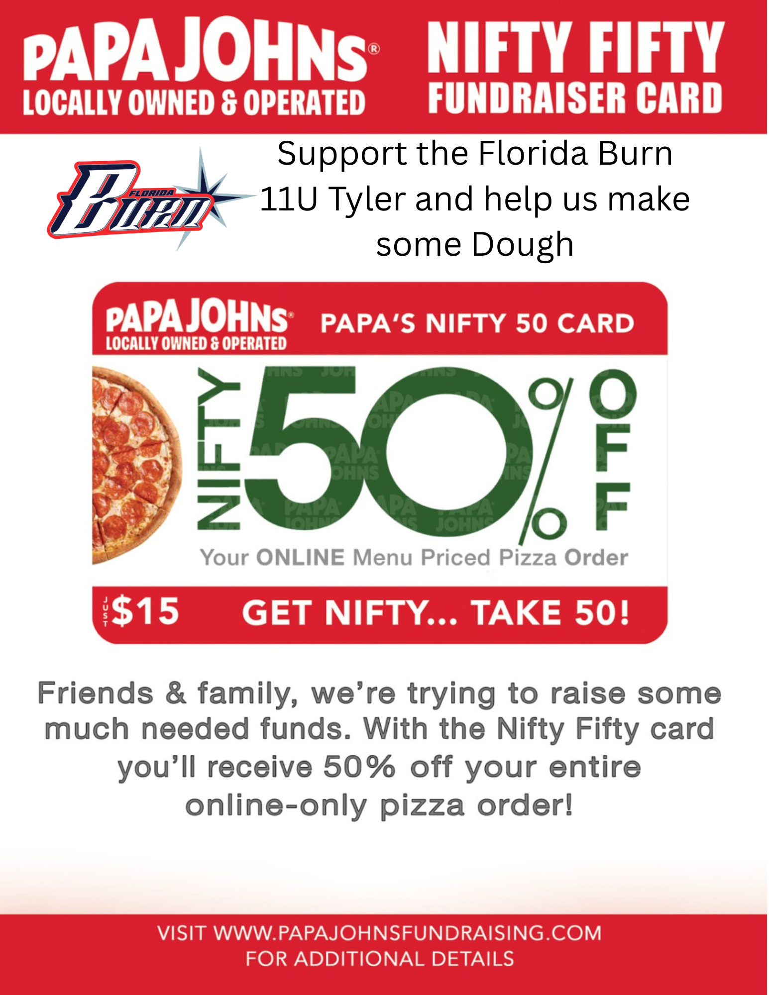 Campaign cover image for Nifty Fifty Papa John’s Fundraiser Burn 11U