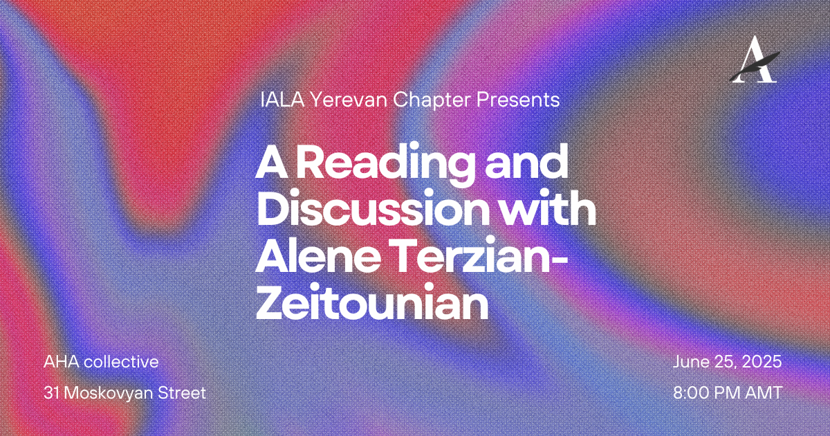 Campaign cover image for A Reading and Discussion with Alene Terzian-Zeitounian