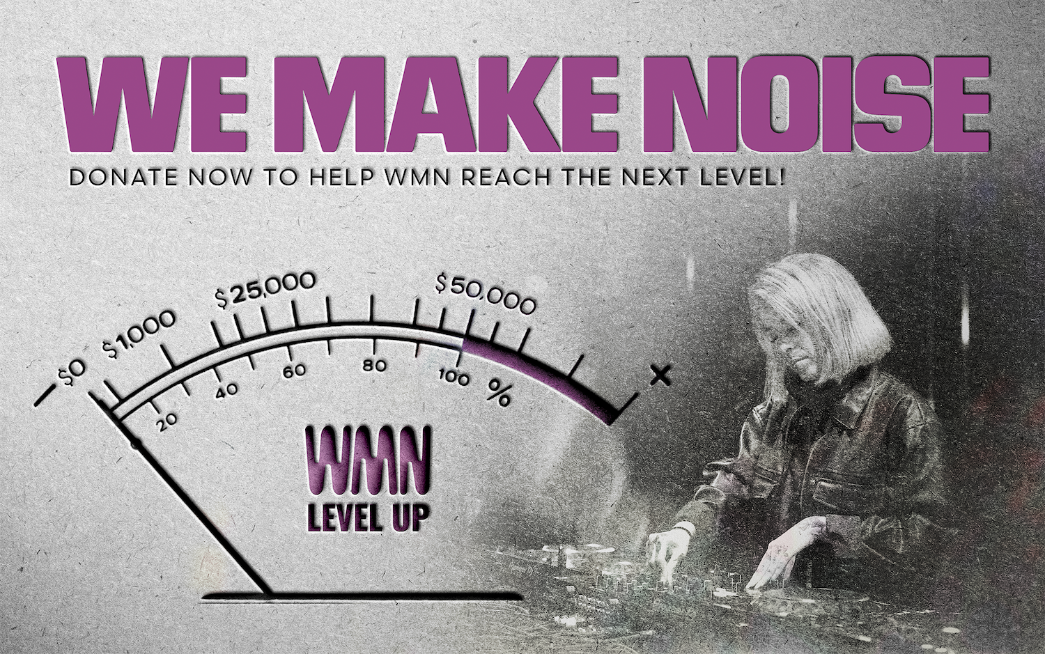 Campaign cover image for Level Up! We Make Noise End-of-Year Fundraiser