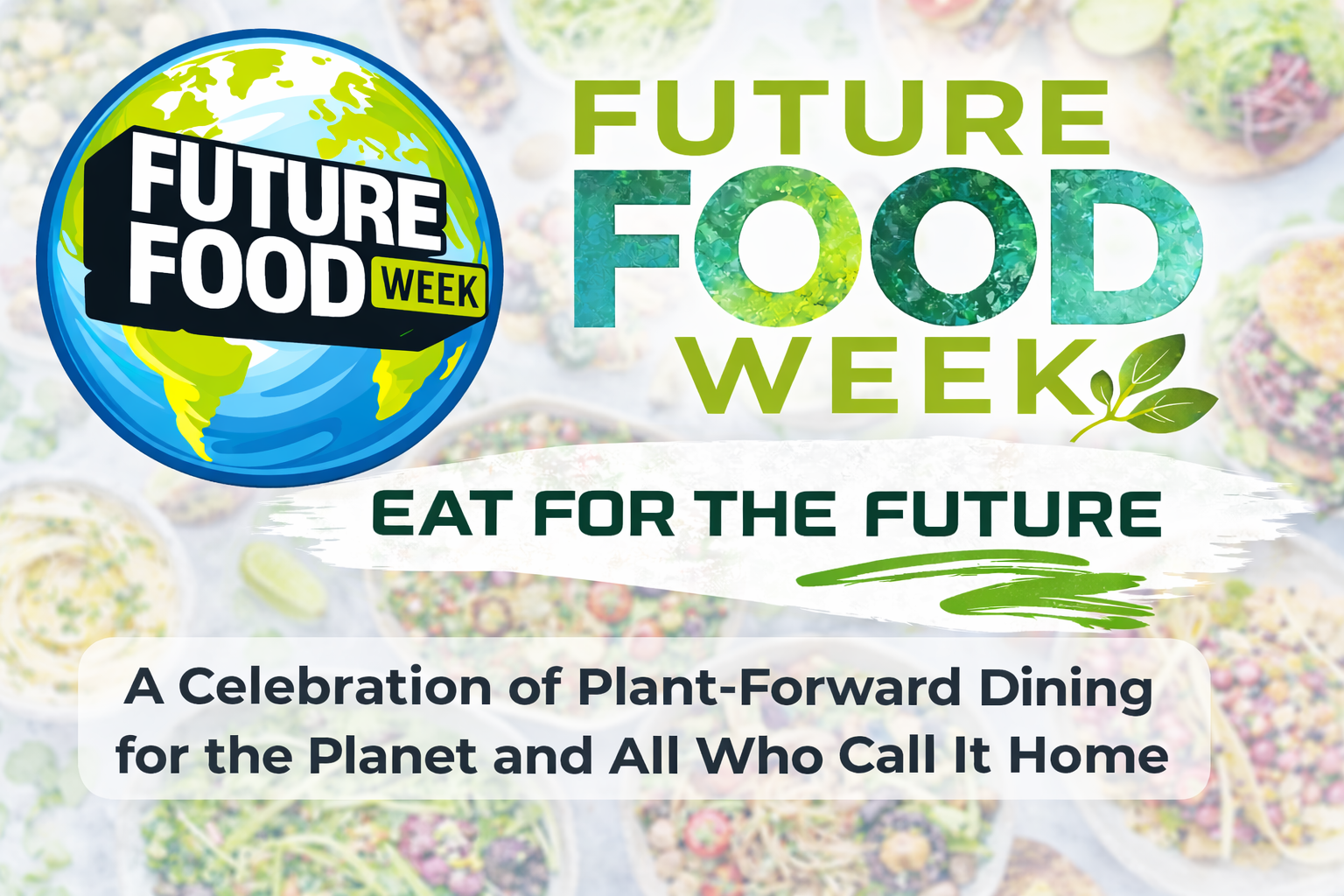 Campaign cover for Future Food Week™