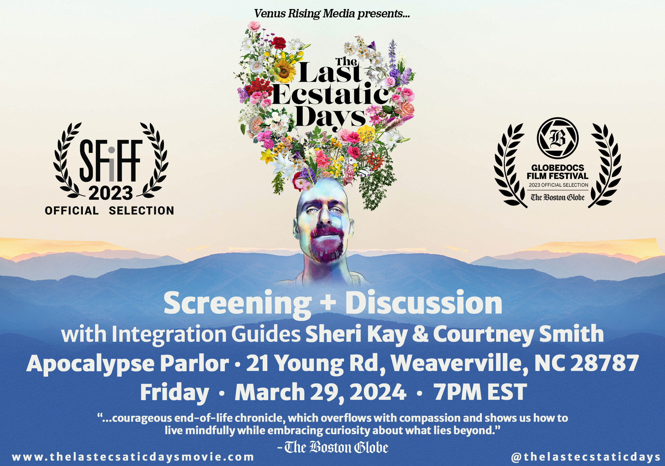 Campaign cover image for "The Last Ecstatic Days": First Screening In Weaverville with Facilitators Sheri Kay & Courtney Smith from the Center for Conscious Living & Dying