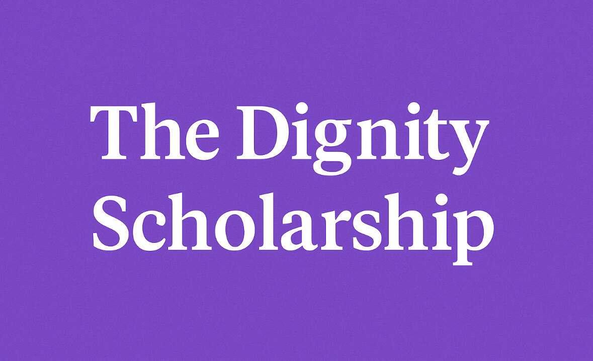 Campaign cover image for The Dignity Scholarship