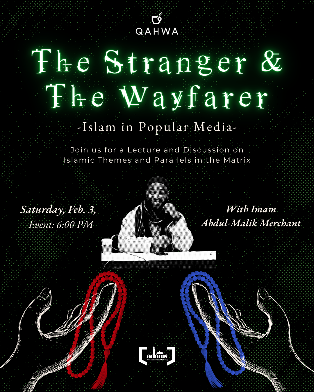 Campaign cover image for Islam in Popular Media: The Stanger & The Wayfarer