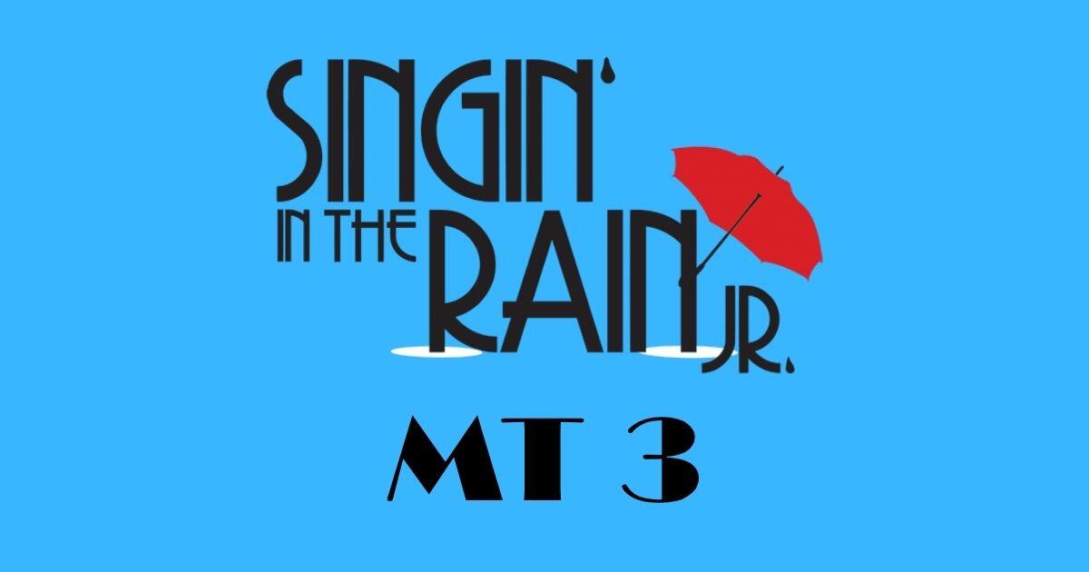 Campaign cover image for MT3: Singin' In The Rain