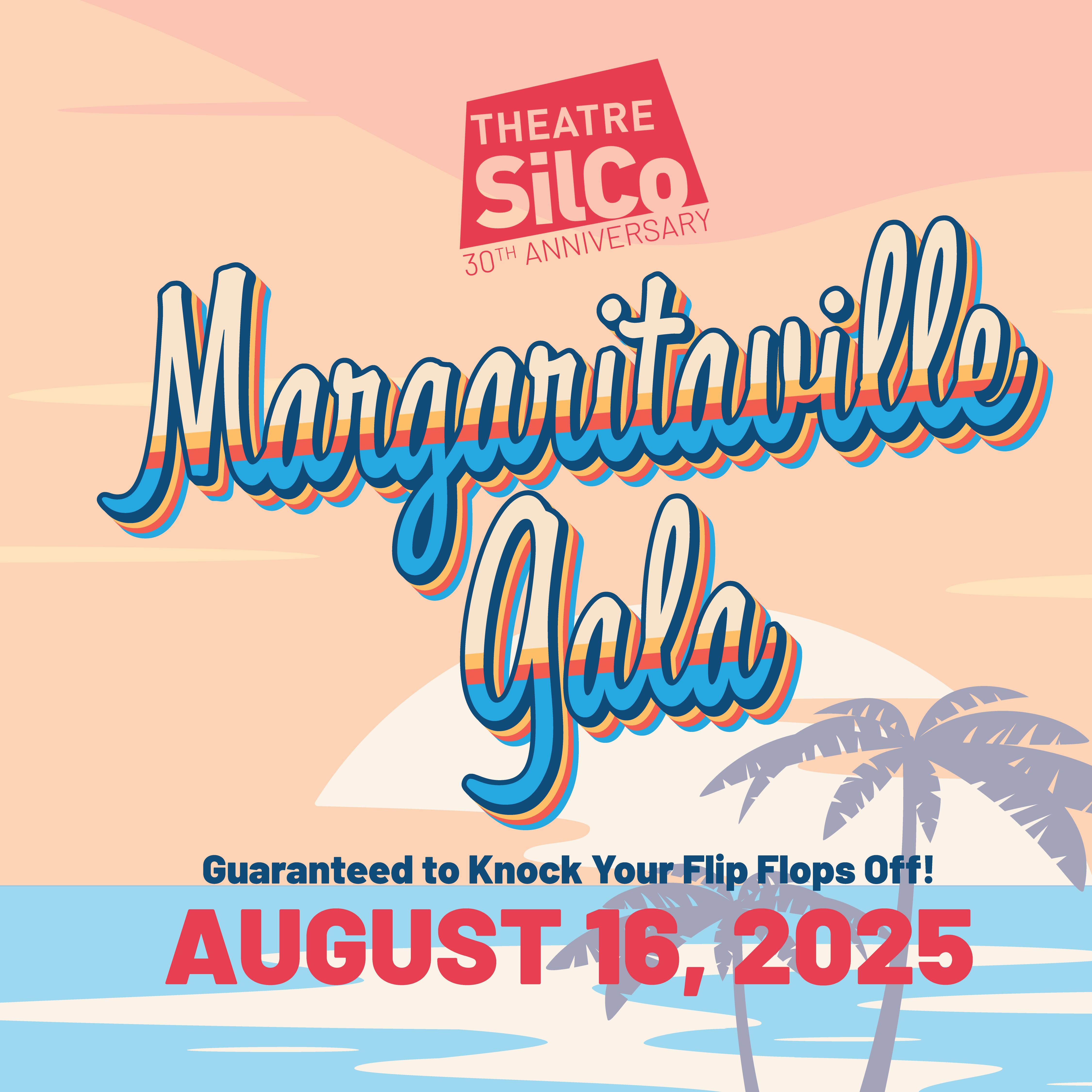 Campaign cover image for Theatre SilCo's Margaritaville Gala