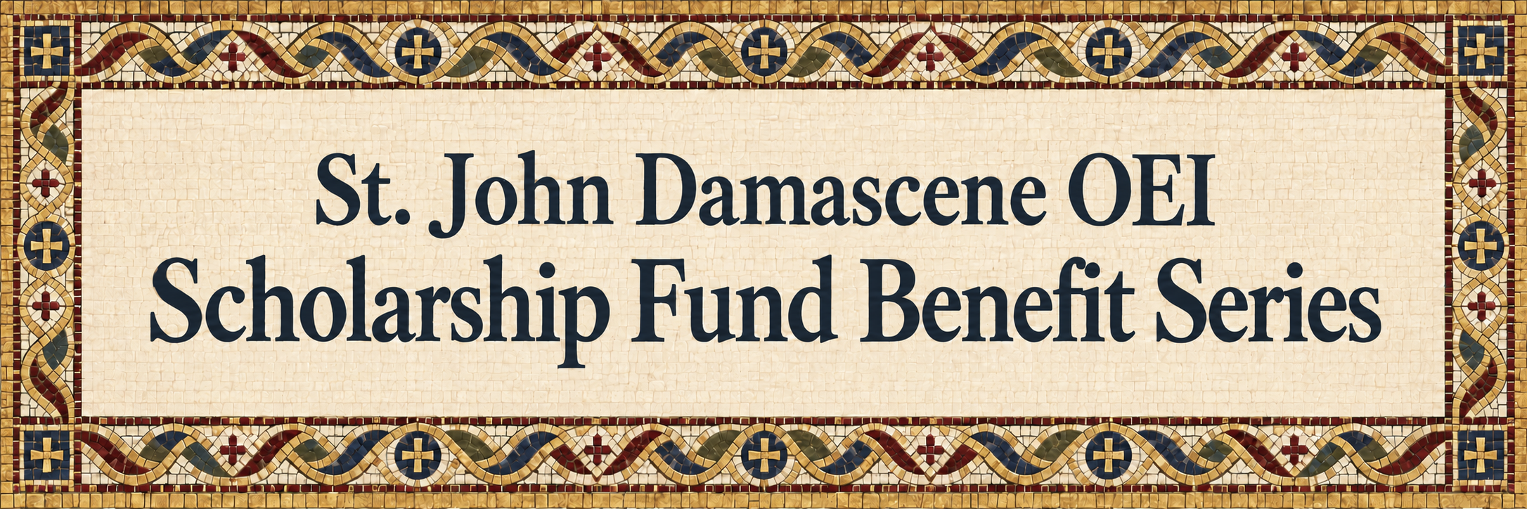 Campaign cover image for St. John Damascene OEI Scholarship Fund Benefit Series