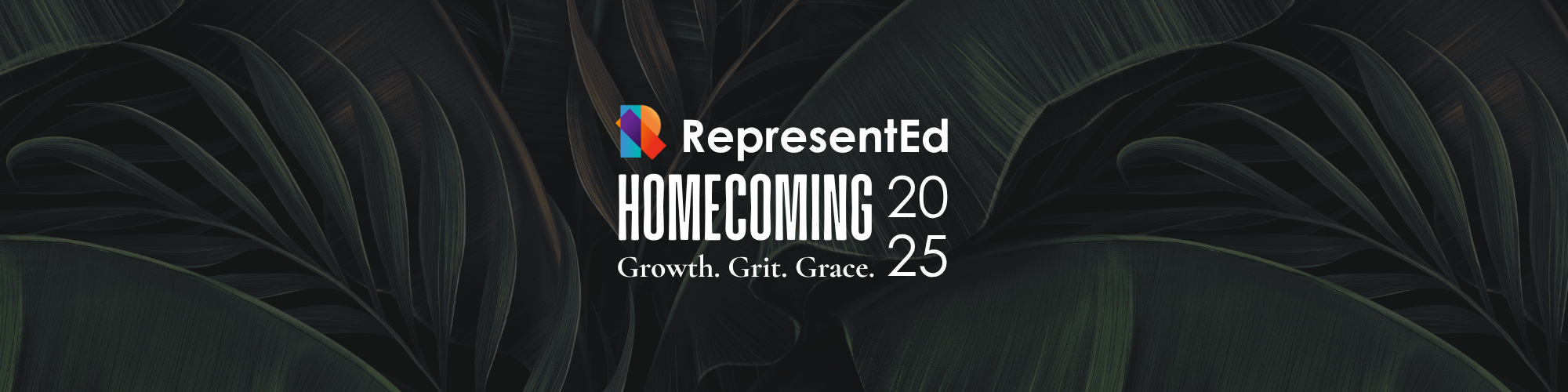 Campaign cover image for RepresentEd Homecoming 2025 Gala