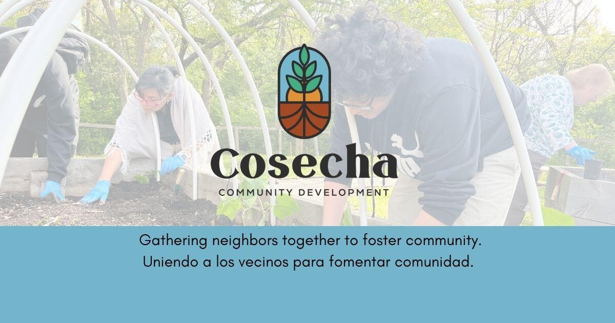 Campaign cover for Cosecha Community Development