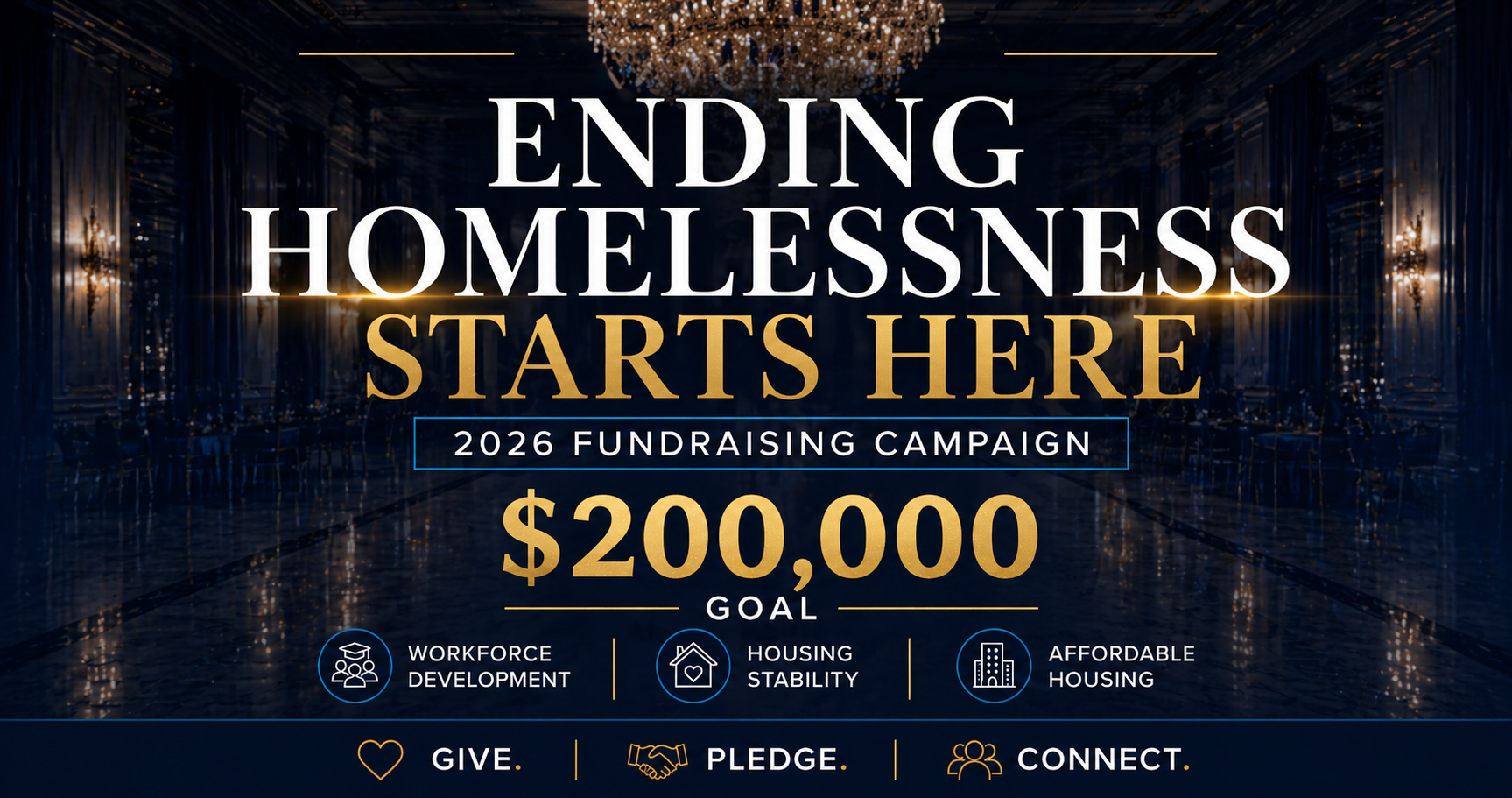 Campaign cover image for Ending Homelessness Starts Here – $200,000 2026 Campaign