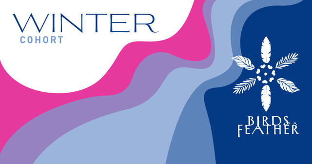 Campaign cover image for Birds of a Feather Winter Cohort