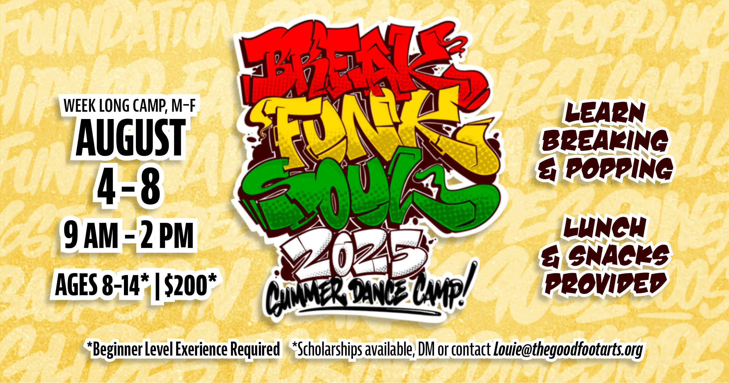 Campaign cover image for Break Funk Soul 2025 Summer Dance Camp