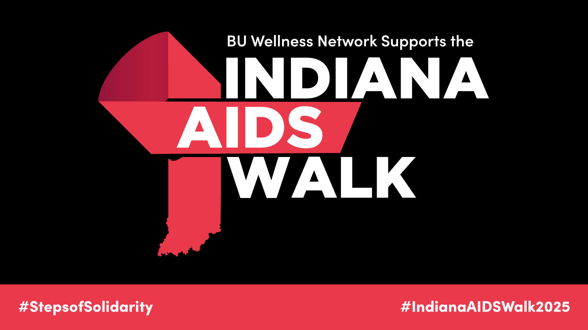 Campaign cover image for Steps of Solidarity: BU Wellness Network Walks with Indiana AIDS Fund