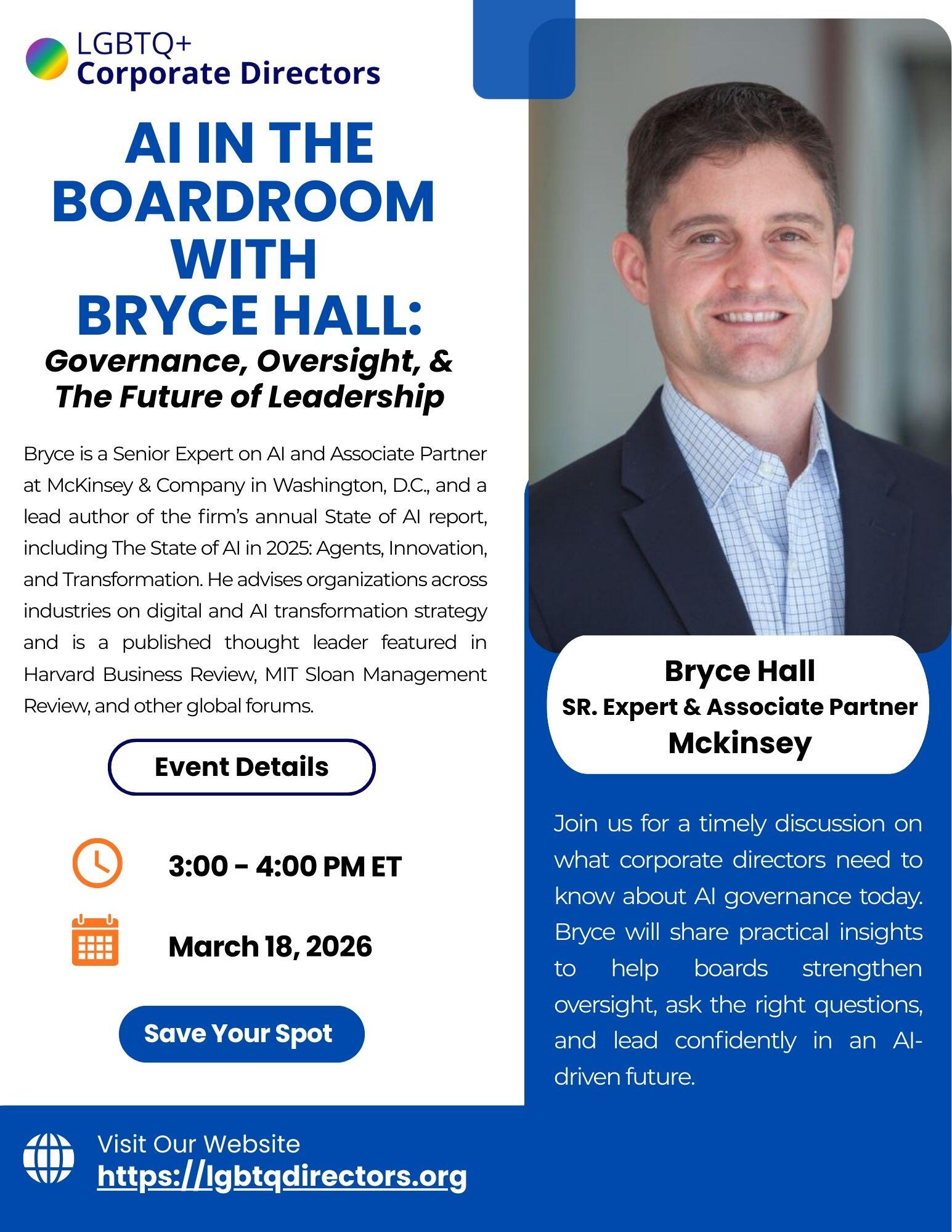 Campaign cover image for Association of LGBTQ+ Corporate Directors Webinar: AI at the Board Table with Bryce Hall - Governance, Oversight & the Future of Leadership