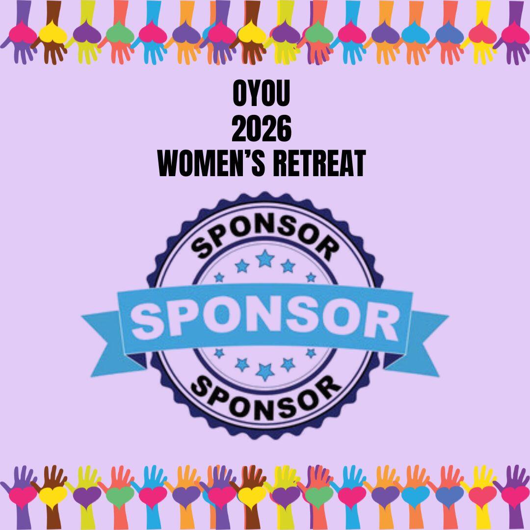 Campaign cover image for Team OYOU 2026 Women's Retreat Sponsor