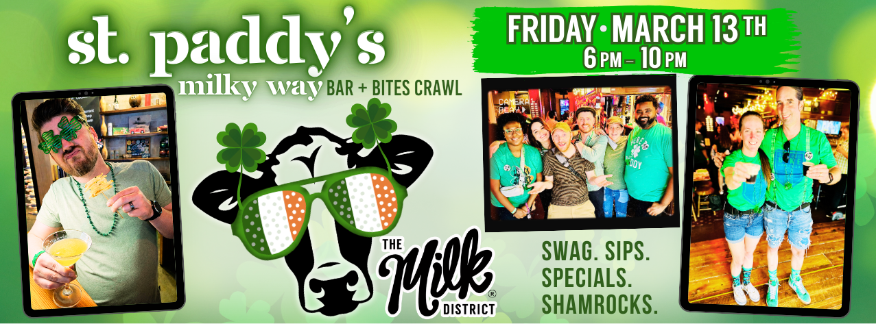 Campaign cover image for Milky Way - St . Paddy's Bar + Bites Crawl - March 13, 2026
