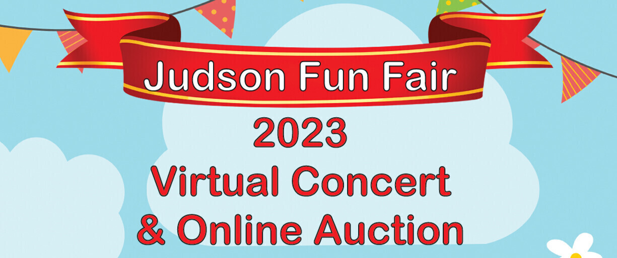 Campaign cover image for Judson Fun Fair 2023.  The Givebutter Website Was Down For A Short Time On Friday Evening.  We Apologize. Please Continue To Make Bids Today.