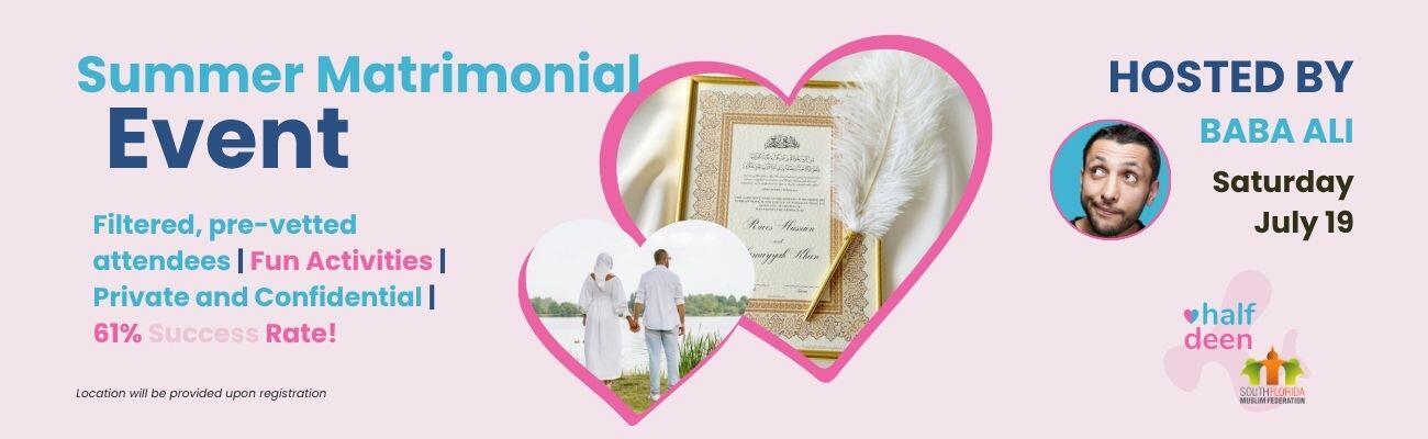 Campaign cover image for SoFlo Muslims & Half Our Deen: Summer Matrimonial
