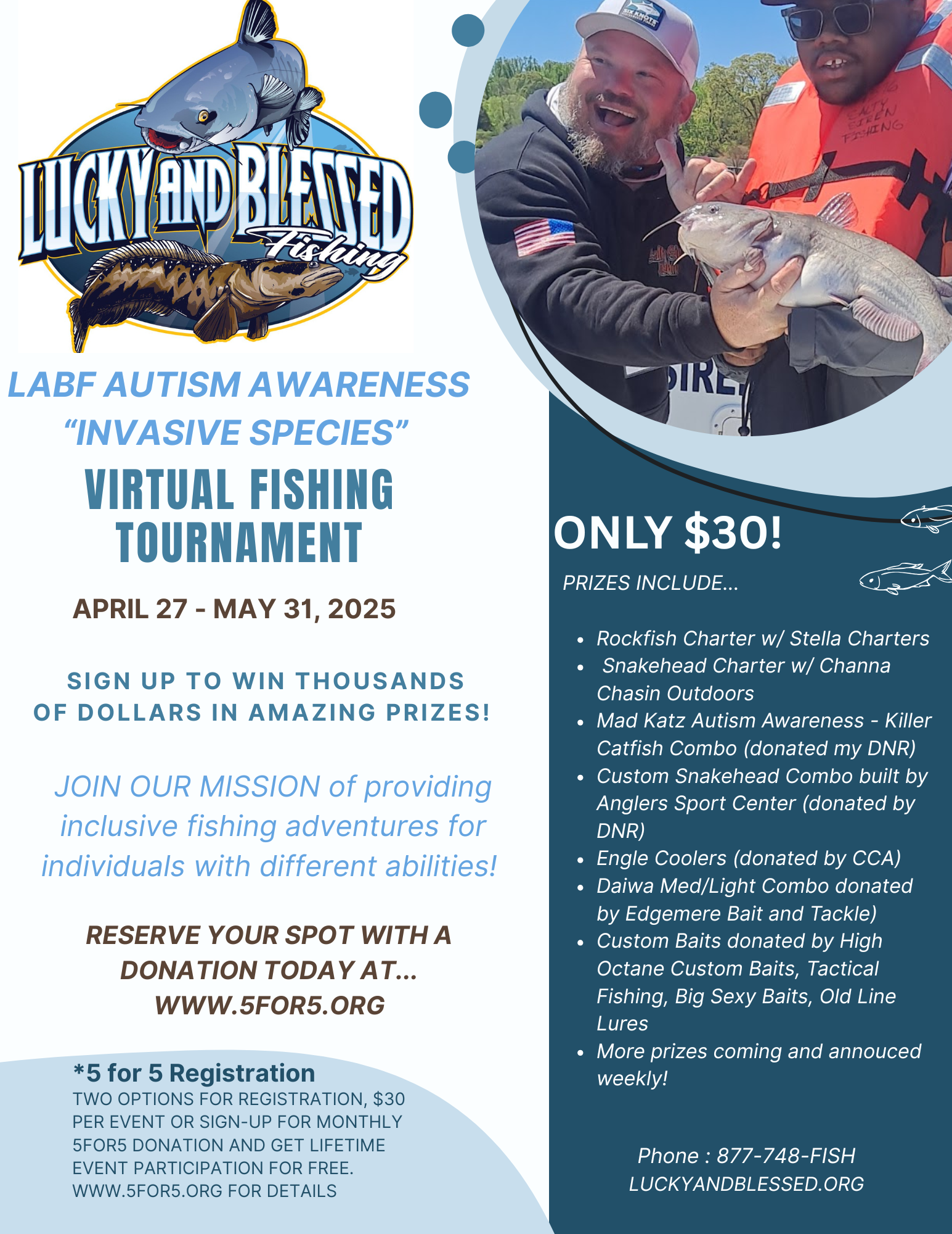 Campaign cover image for 5for5: Autism Awareness / Invasive Species Tournament Registration & General Donations