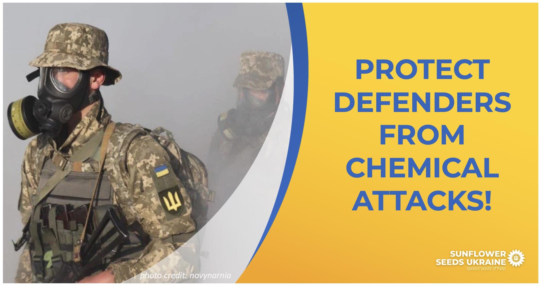 Campaign cover image for Protect Ukrainian Defenders from Chemical Attacks!