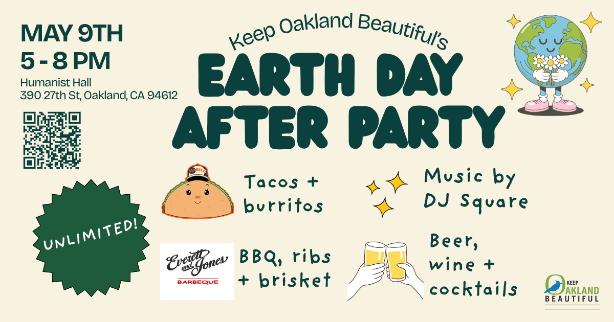 Campaign cover image for 🍷 🎉  🌎 Your Invitation: Keep Oakland Beautiful's 5th Earth Day After Party - SOLD OUT!