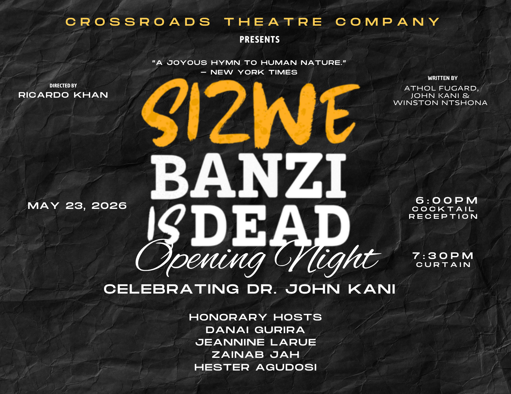 Campaign cover image for SIZWE BANZI IS DEAD | OPENING NIGHT