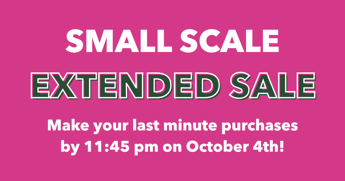 Campaign cover image for Extended Small Scale 2026 Sale