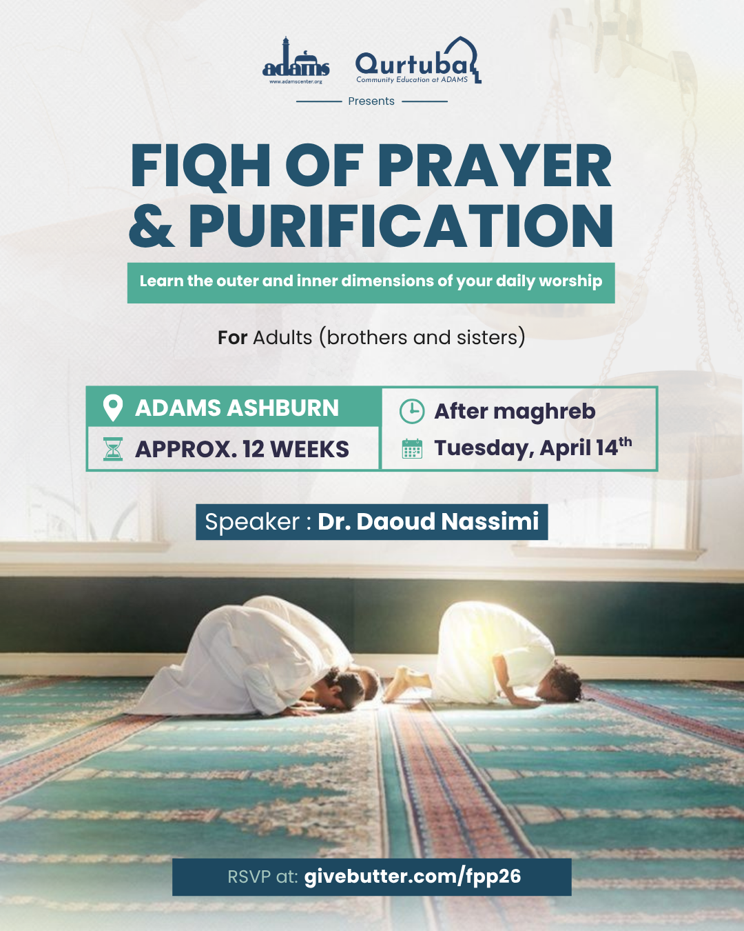 Campaign cover image for Fiqh of Prayer and Purification - ADAMS Ashburn