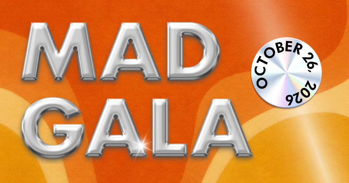 Campaign cover image for MAD Gala 2026