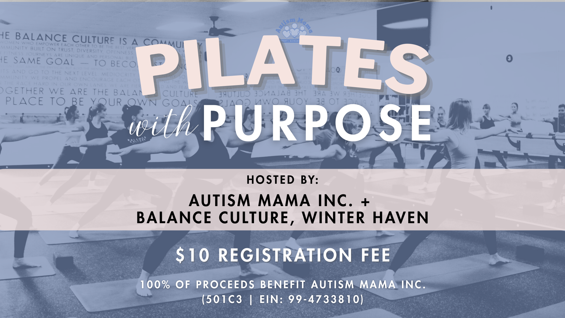 Campaign cover image for Pilates with Purpose | Autism Mama Inc. x The Balance Culture