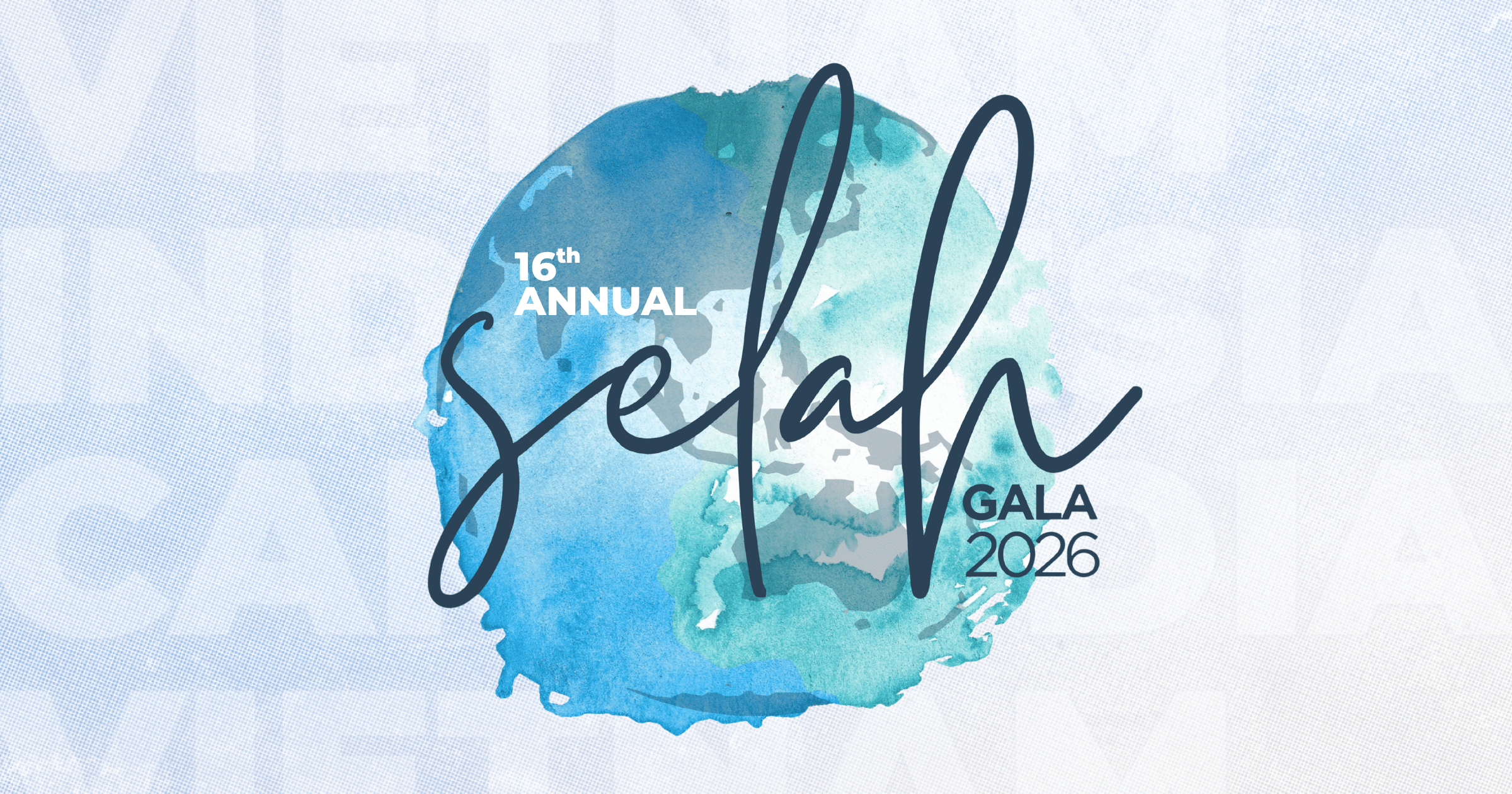 Campaign cover image for 2026 Selah Gala