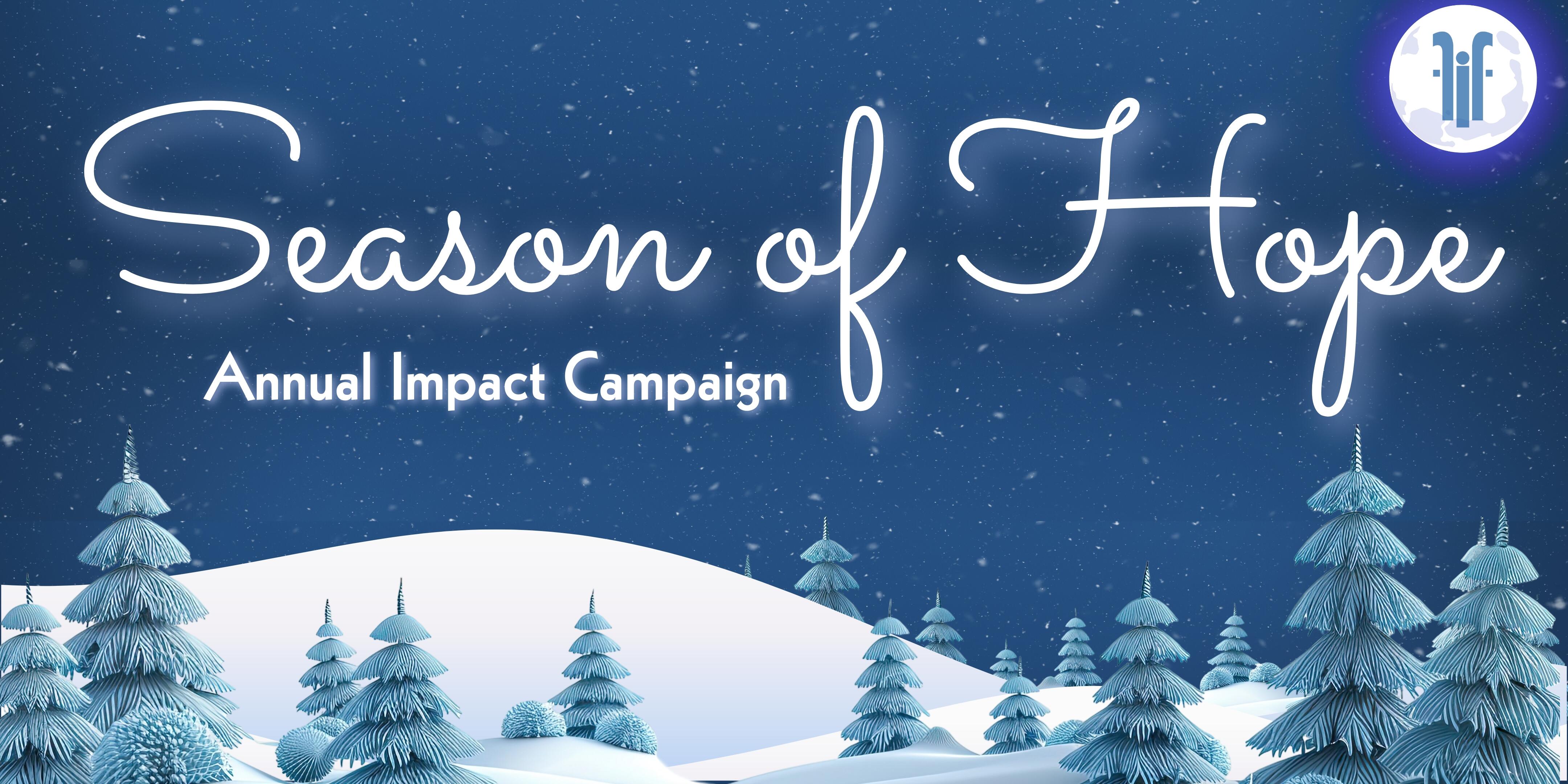 Campaign cover image for FIFNC Season Of Hope: Annual Impact Campaign