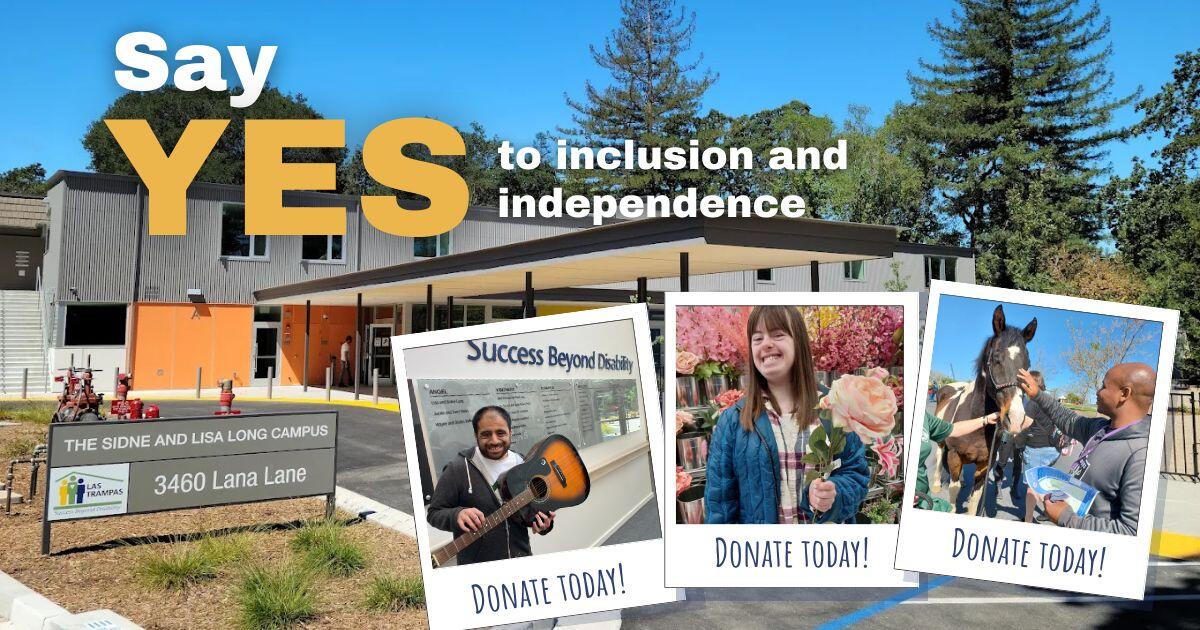 Campaign cover image for Say Yes to Inclusion and  Independence