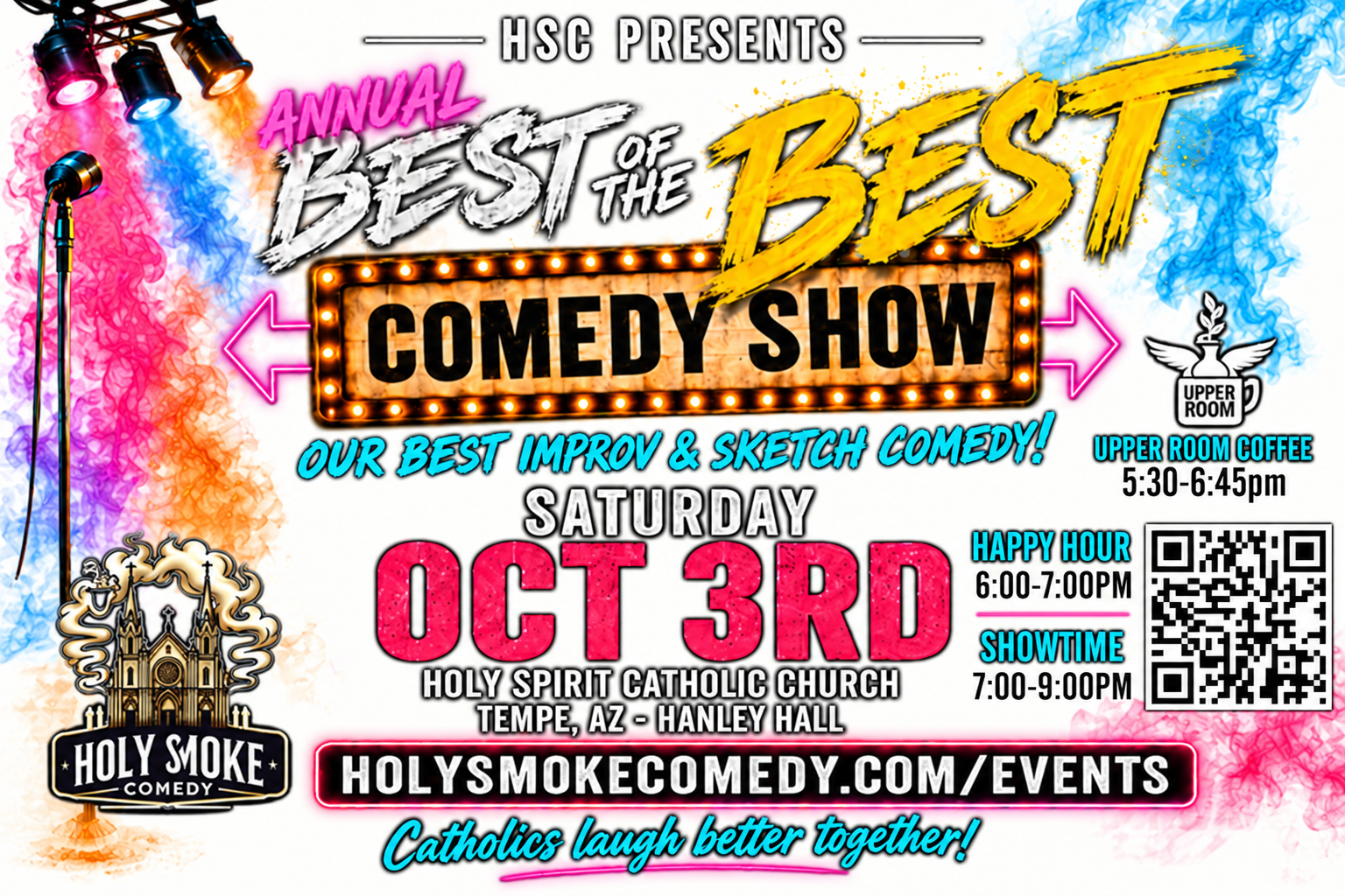 Campaign cover image for Holy Smoke Comedy's Annual Best of the Best Live Show- October 3rd