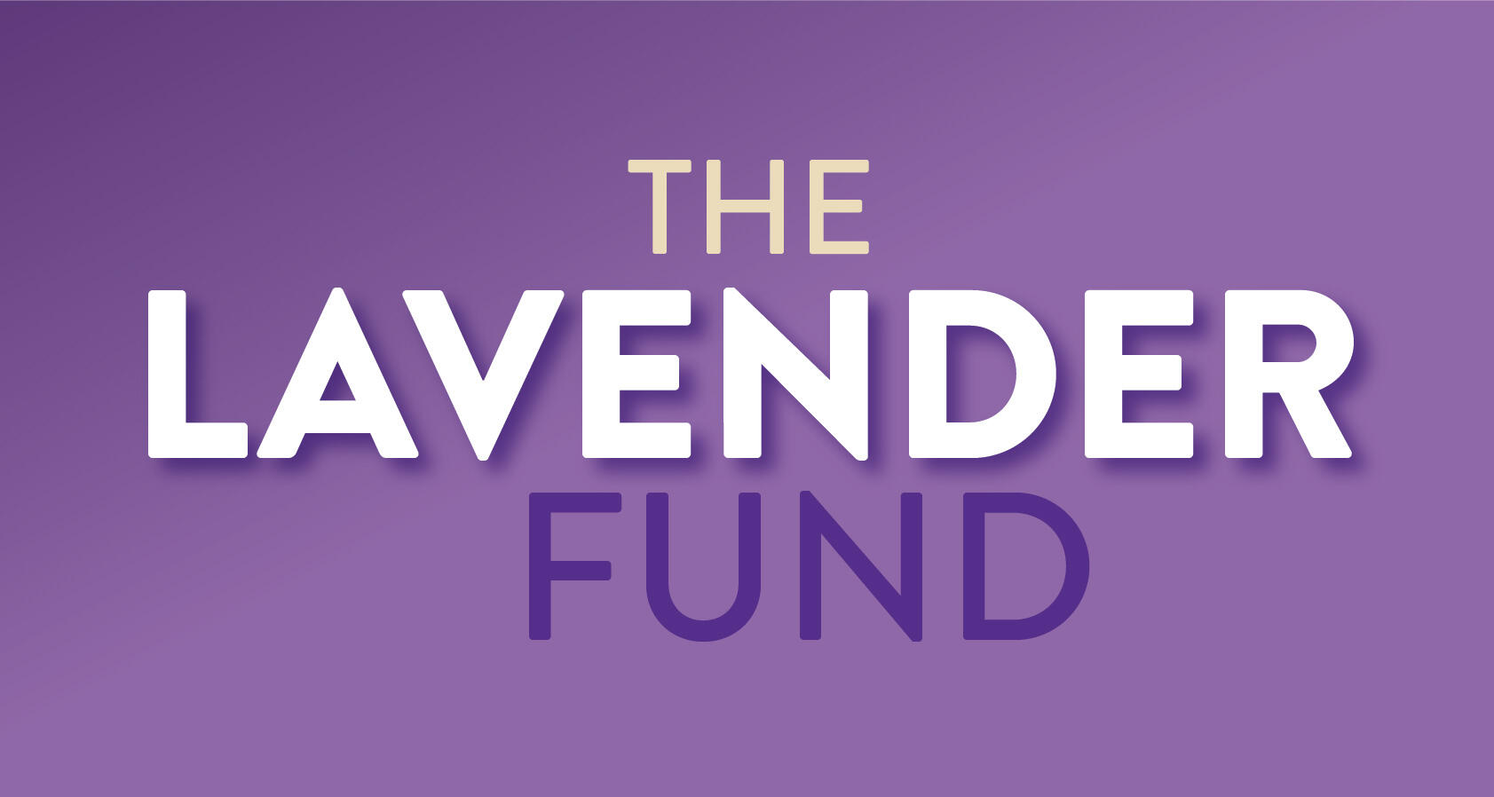 Campaign cover image for Lavender Fund