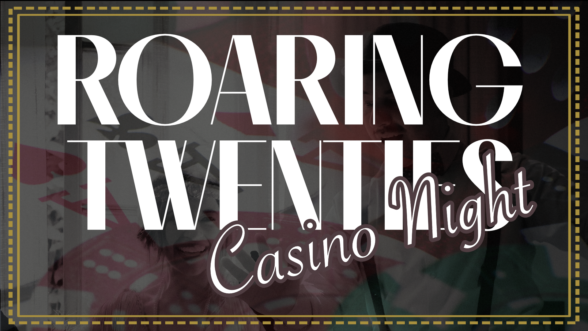 Campaign cover image for Roaring Twenties Casino Night