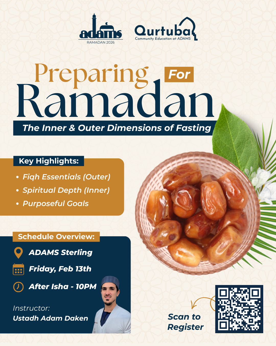 Campaign cover image for Preparing for Ramadan: The Inner & Outer Dimensions of Fasting (ADAMS Sterling)
