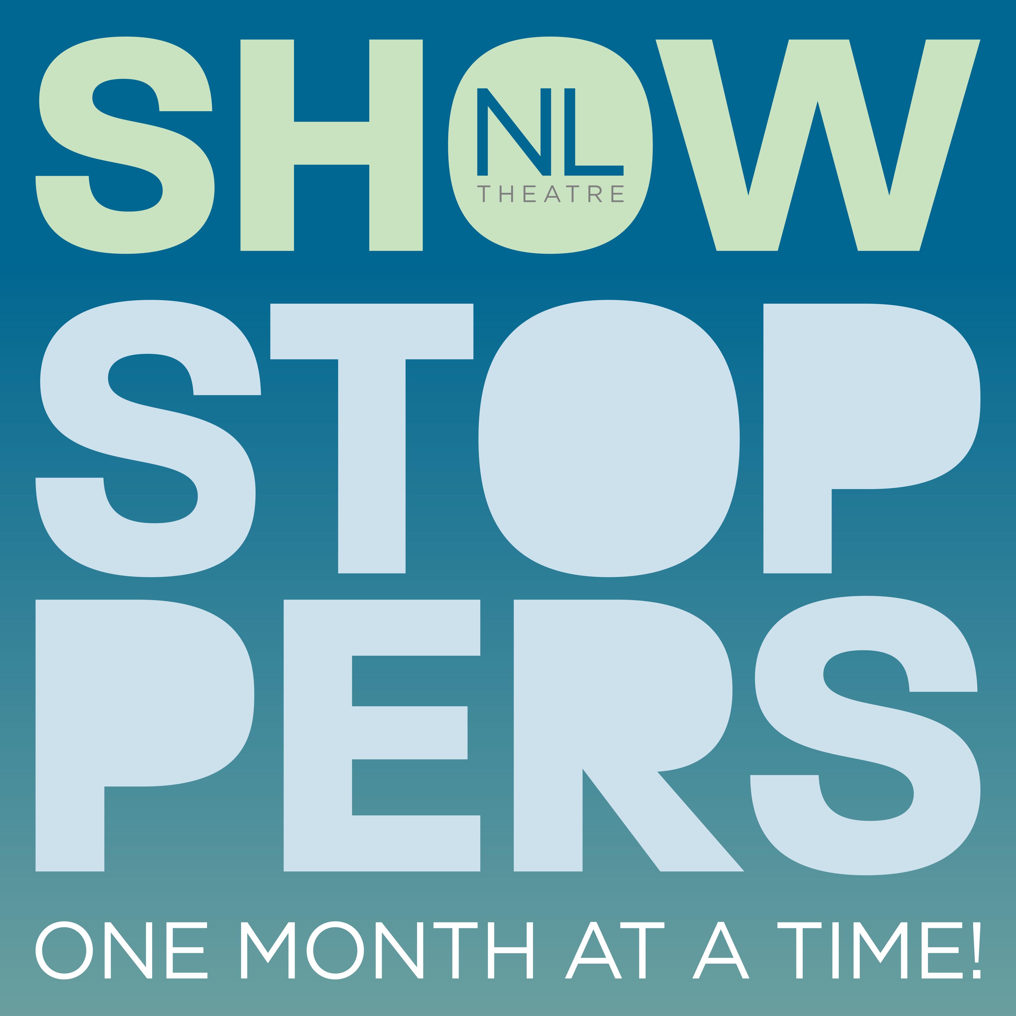 Campaign cover image for Northlight Theatre presents: SHOWSTOPPERS!